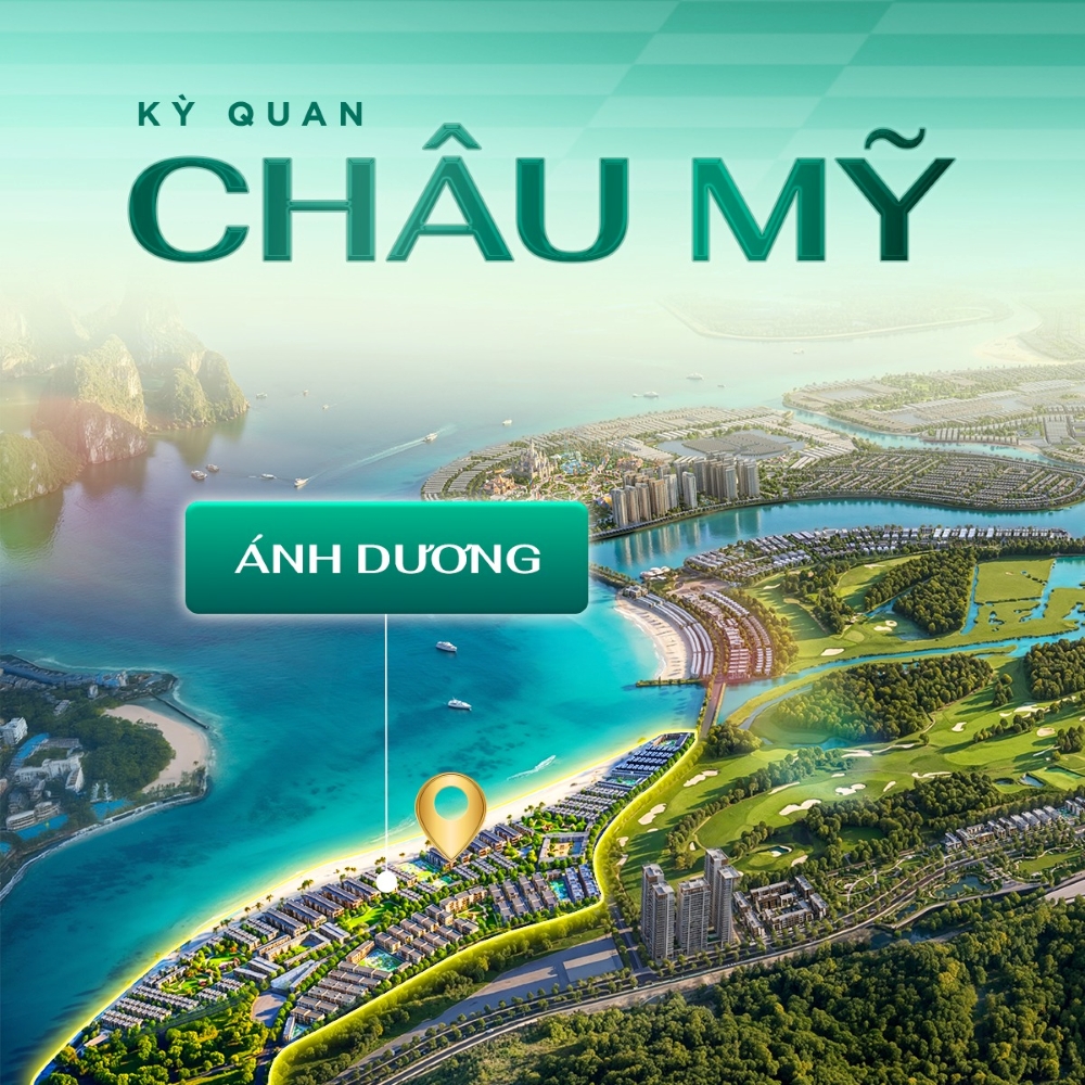Phân khu Châu Mỹ tại Vinhomes Hạ Long Xanh – Vịnh biển thượng lưu và hiện đại bậc nhất thế giới